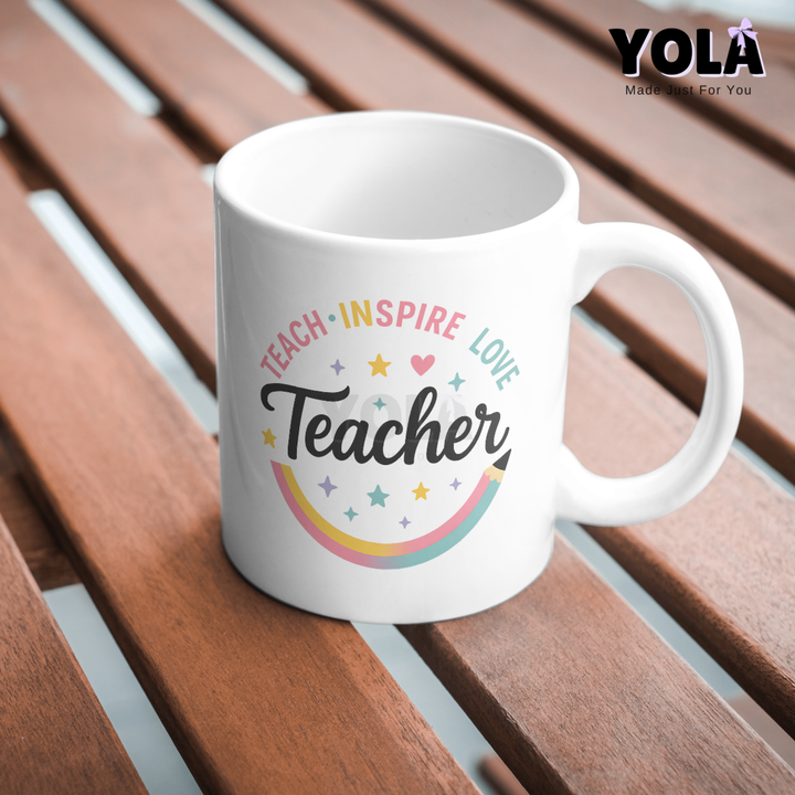 White Ceramic Mug -Teacher Pencil Teach Love inspire