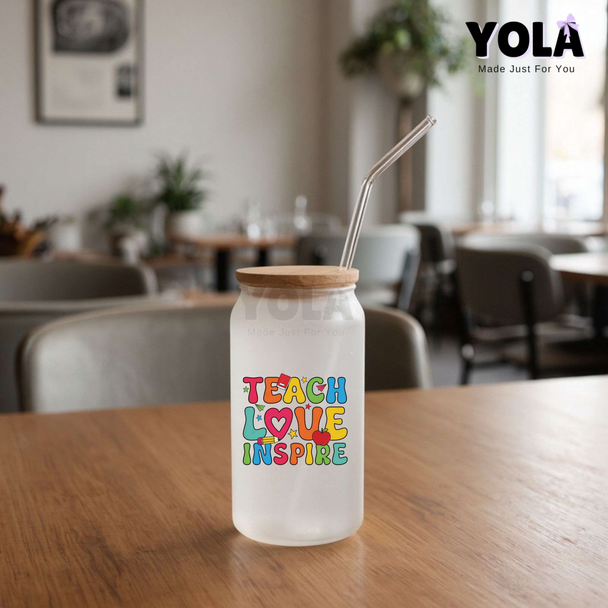 Frosted Glass can-Teach. Love. Inspire